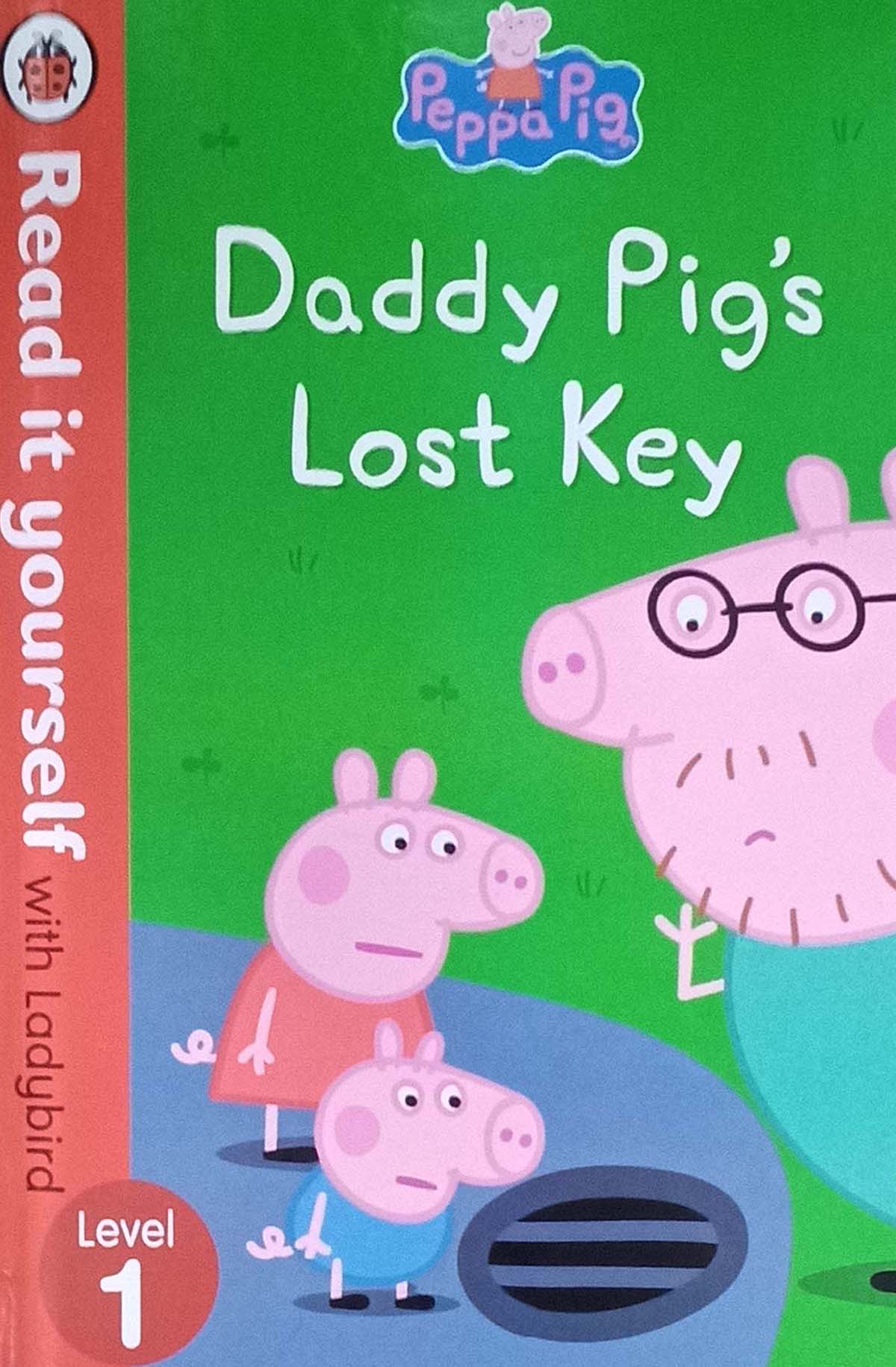 Picture of Peppa Pig: Daddy pig's Lost Key - Read it yourself with Ladybird Level 01