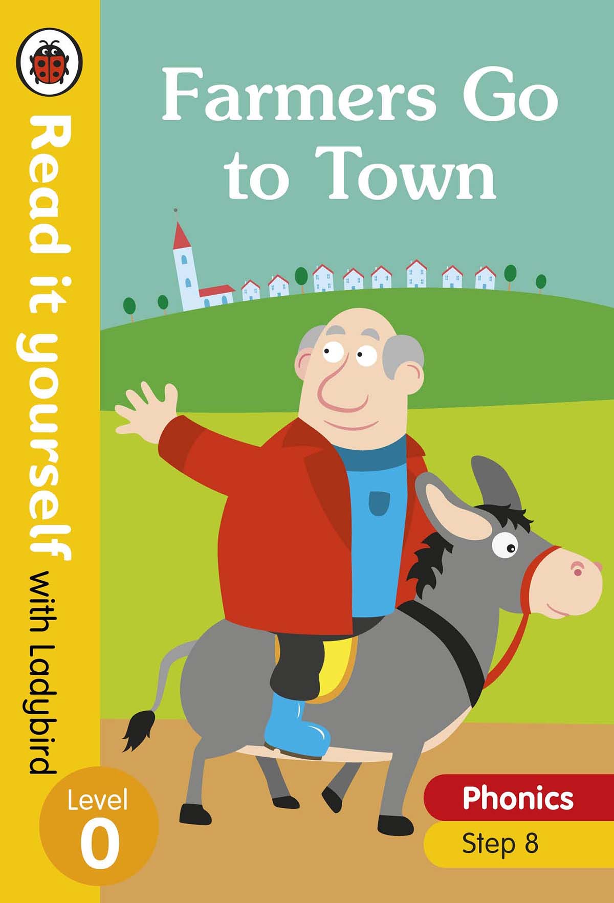 Picture of Farmers Go to Town - Read it yourself with Ladybird Level 0 Step 8
